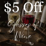 Happy hour at LaPIazza lounge $5 off Glass of Wine